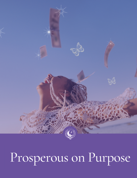 Prosperous on Purpose - Mini Course